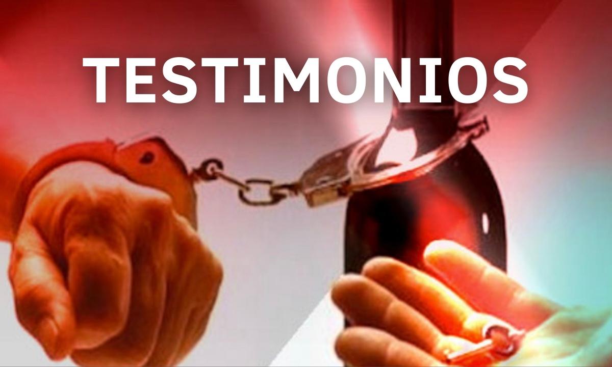 TESTIMONIOS SOBRE ALCOHOLISMO